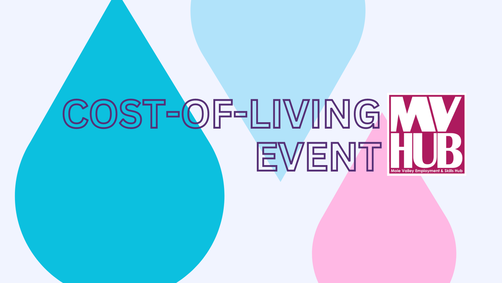 Cost of Living Event - Mole Valley Employment & Skills Hub