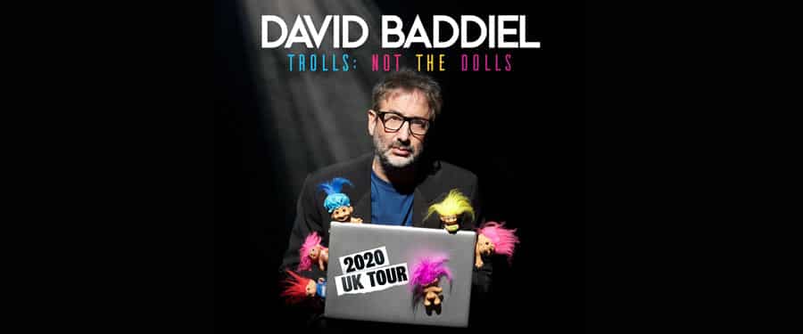 David Baddiel Trolls: Not the Dolls @ G Live - G Live